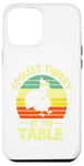 iPhone 12 Pro Max Thanksgiving Toddler Coolest Turkey At The Table Dinner Case