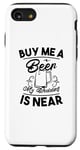 iPhone SE (2020) / 7 / 8 Buy Me A Beer My Wedding Is Near - Funny Wedding Case