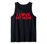 I love my mom with red heart for all children Tank Top