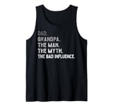 Vintage Dad Grandpa The Man The Myth The Bad Influence Retro Tank Top