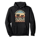 Please Be Patient With Me I'm From The 1900s Vintage Retro Pullover Hoodie