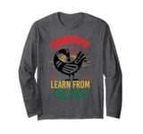 Learn From The Past African Symbol Sankofa History Long Sleeve T-Shirt