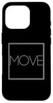 Coque pour iPhone 16 Pro Move - Déclaration minimaliste Fitness Action Sports Lover