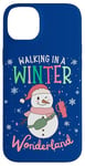 iPhone 14 Plus Walking In A Winter Wonderland Snowman Funny Ugly Christmas Case