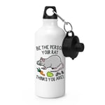 Be The Person Your Rat Thinks You Are Sports Water Bottle Crazy Lady Man Funny