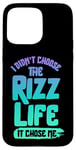 Coque pour iPhone 15 Pro Max The Rizz Life - Jeu amusant Alpha Gen Z Slang Rizz