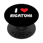 I Love Rigatoni - Pâtes Cuisine Italienne Cook Chef Cooking PopSockets PopGrip Adhésif