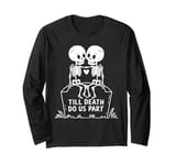 Till death do us part Skeleton Couple Long Sleeve T-Shirt