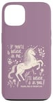 Coque pour iPhone 13 Licorne "Believe in you" Citation Alice au pays des merveilles