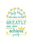 Wee Blue Coo Quote Typography Dare Fail Achieve Greatly 12x16 Wall Art Print