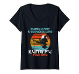 Womens Vintage Surely Not Everyone Was Kung Fu Fighting V-Neck T-Shirt