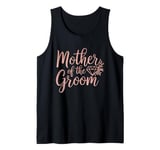 Mother of the Groom Wedding Shower Mom from Groom Tank Top