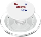 No one is Above the law American presidential election 2024 PopSockets PopGrip for MagSafe