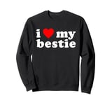 I LOVE MY BESTIE Best Friend BFF Cute Matching Friends Heart Sweatshirt