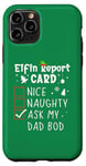 iPhone 11 Pro Dad Bod Christmas Nice Naughty Funny Xmas List Dad Jokes Case