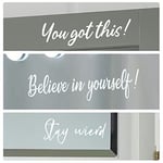 x3 Inspirational Mirror Decal Sticker Transfers, [2inch tall white] Can also Be Transfered Onto Windows, Walls And Any Smooth Flat Surface, Home Finishing Touches (2inch tall [WHITE])