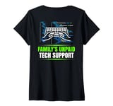 Womens Family's Unpaid Tech Support Computer Programmer ART ON BACK V-Neck T-Shirt