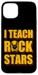 Coque pour iPhone 15 Plus J'enseigne le rock aux stars du rock, professeur de musique, Rock On Graphic