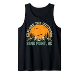 Sand Point, Alaska - Explore The Outdoors Tank Top