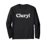 Cheryl Name Custom Flower Personalized Botanical Women Long Sleeve T-Shirt