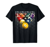 8-BALL POOL TEAM Cool Design Leagues and Tournaments T-Shirt