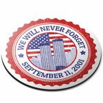 Round Mouse Mat - Never Forget September 11th USA America Office Gift #9273