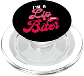 Sexual Naughty I'm A Lip Biter PopSockets PopGrip for MagSafe