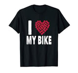 Valentines Day Gift For Cyclist - I Love My Bike T-Shirt