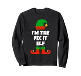 I'm Fix It Elf Family Pajama Christmas Repairman Handyman Sweatshirt