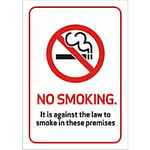 Prohibition Sign Against The Law to Smoke on These Premises A4 Plastic 21 x 29.7 cm