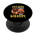 Hey Girl I heard you like Wieners Funny Dachshund PopSockets Adhesive PopGrip