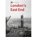 Historic England: London's East End (häftad, eng)