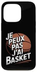 Coque pour iPhone 13 Pro Je Peux Pas J’ai Basket Homme Humour Basketball Vintage