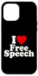 iPhone 14 Pro Max I LOVE HEART FREE SPEECH Case