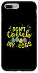 iPhone 7 Plus/8 Plus Don't touch my Eggs Easter colorful Easter Eggs Case