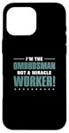 iPhone 16 Pro Max I'm The Ombudsman Not A Miracle Worker For Conflict Mediator Case