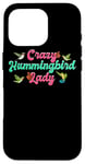 iPhone 16 Pro Funny Crazy Hummingbird Lady Humming Bird Watching Birds Case