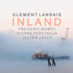 Clement Landais  Inland  CD