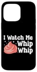 iPhone 14 Pro Max Bake Baking I Watch Me Whip Whip Case