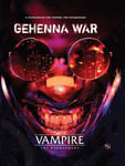 Vampire: The Masquerade 5th Edition Roleplaying Game Gehenna War Sourcebook