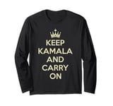 Keep Kamala and Carry On Tees, Keep Kamala and Carry On-Ala Long Sleeve T-Shirt