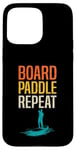 Coque pour iPhone 15 Pro Max Board Paddle Repeat Stand Up Paddleboard SUP