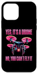 Coque pour iPhone 12 mini I'ts a Drone RC Quadrirotor Drone Pilote Drone