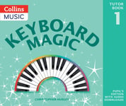 Keyboard Magic  Pupil&#039;s Book (with Downloads)