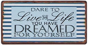 Decorative Fridge Magnet for Home Dare to live the life you have dreamed... 5cm x 10cm