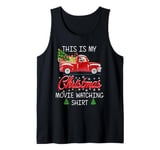 This Is My Christmas Movie Watching with Vintage Truck Tank Top