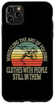 iPhone 11 Pro Max Wrestling The Art Of Folding Clothes With People Wrestler Case