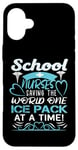 Coque pour iPhone 16 Plus School Nurses Saving The World One Ice Pack At A Time