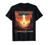 single taken alien man taken by UFO valentine's day boys T-Shirt