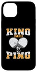 Coque pour iPhone 14 Plus King of The Ping Pong Louche de tennis de table